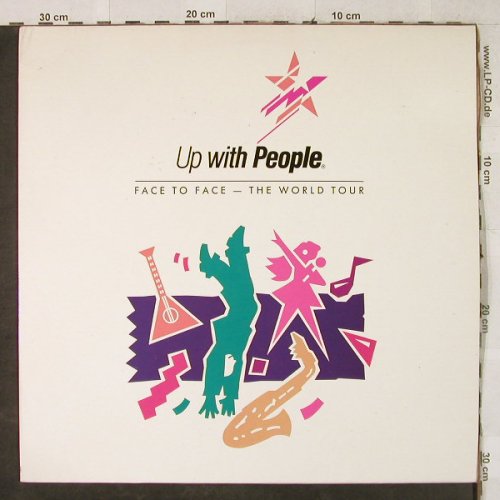 Up with People: Face to Face-The World Tour, m-/vg+, UpWithPeople(1161), NL, woc, 1989 - LP - H3977 - 6,00 Euro