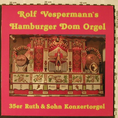 Hamburger Dom Orge l- R.Vespermann: 35 Ruth & Sohn Konzertorgel, Hor Musik Bonn(CM 2066), D,  - LP - H4924 - 7,50 Euro