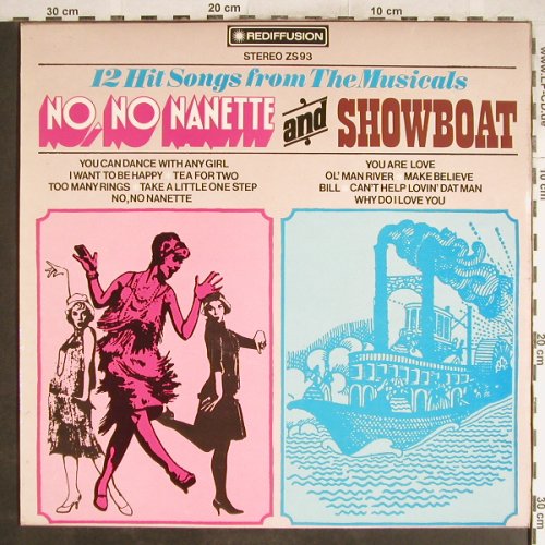 No,No Nanette and Showboat: 12 Hit Songs fron the Musicals, Rediffusion(ZS 93), UK, 1971 - LP - H6942 - 9,00 Euro