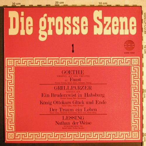 V.A.Die grosse Szene 1: Goethe,GrillParzer,Lessing, Amadeo(AVRS 13903), D,  - LP - H7844 - 5,00 Euro