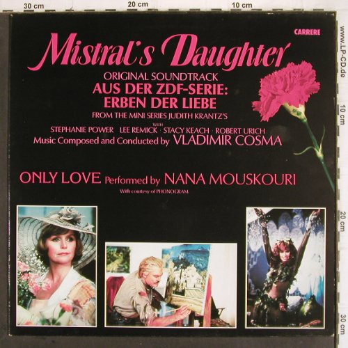 Mistral's Daughter: Erben der Liebe-Soundtrack, Carrere (6.26429 AP), D, 1985 Typ: LP Best.-Nr.: V119 Preis: 6,00 Euro