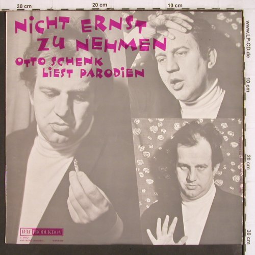 Schenk,Otto: Nicht ernst zu nehmen,liestParodien, WM Produktion(WM 20 002), CH, stoc, 1969 - LP - V894 - 7,50 Euro