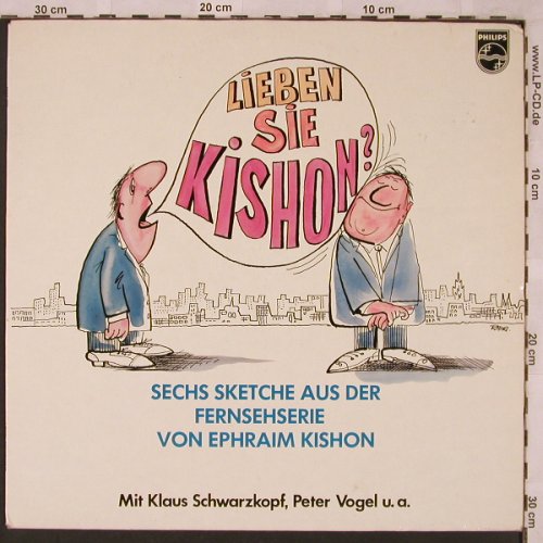 Kishon,Ephraim: Lieben Sie Kishon? Sechs Sketche..., Philips(6305 296), D,vg+/m-, 1976 - LP - X2407 - 5,00 Euro