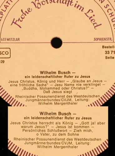Busch,Wilhelm: Ein Leidenschaftl. Rufer zu Jesus, HSW, Foc(33 712), D, m-/vg+,  - LP - X3087 - 7,50 Euro