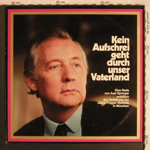 Springer,Axel: Kein Aufschrei geht d. u.Vaterland, (AS1-A), D, 1976 - LP - X4110 - 5,00 Euro