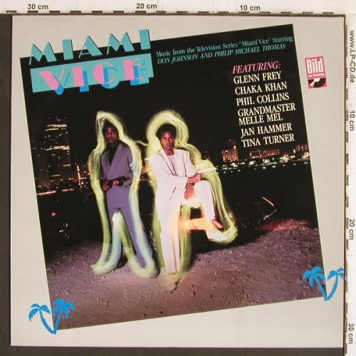 Miami Vice: Original Soundtrack,11Tr,BILD Cover, MCA (254 453-1), D, 1985 Typ: LP Best.-Nr.: X6701 Preis: 5,00 Euro