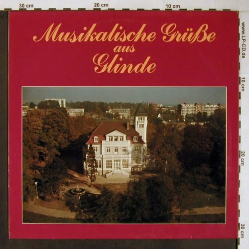 V.A.Musikalische Grüße aus Glinde: Chorvereinigung, E.Hinz,WishingWell, Bodo A. Heise(BH 17180), D,  - LP - X6707 - 10,00 Euro