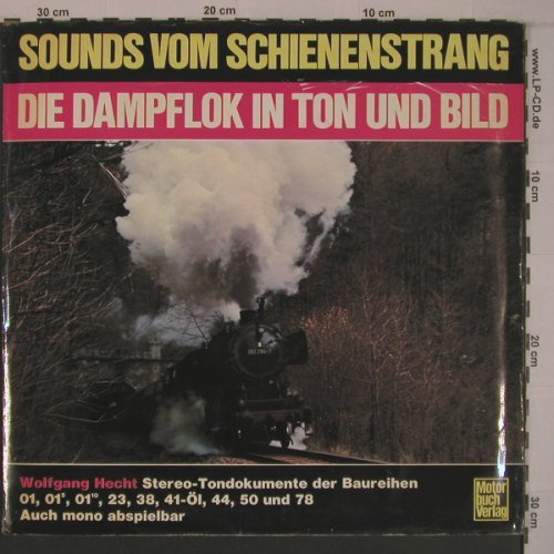 Sounds vom Schienenstrang: Die Dampflok in Ton und Bild,Bookl., Motor Buch Verlag(4001), D, m-/VG-,  - LP - X6966 - 8,00 Euro
