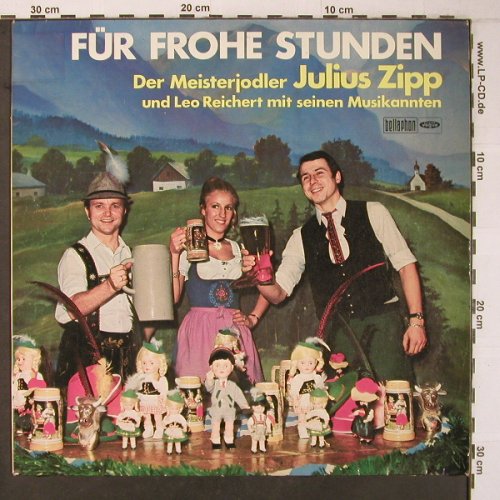 Zipp,Julius / Leo Reichert: Für Frohe Stunden, Bad Condition, Bellaphon/Vogue(BWS 360), D, VG-/vg+,  - LP - X6994 - 9,00 Euro