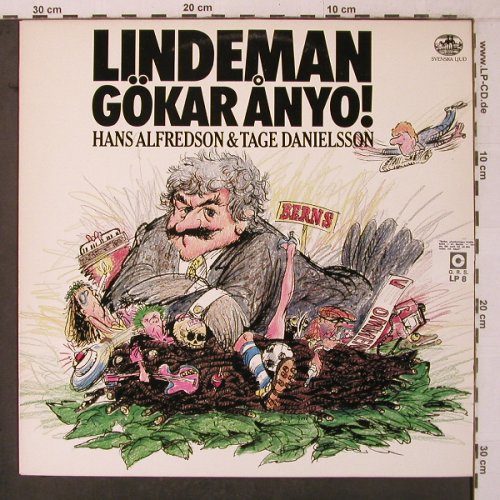 Alfredson,Hans & Tage Danielsson: Lindeman Gökar Anyo!, PolyGram (6362 057), S, 1980 Typ: LP Best.-Nr.: X7192 Preis: 7,50 Euro