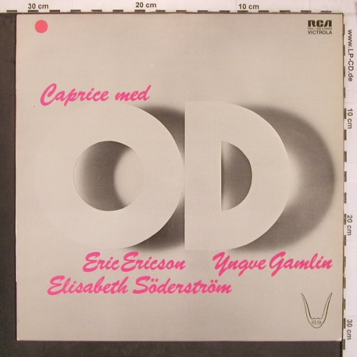 OD med Caprice: Eric Ericson, E.Söderstom, Y.Gamlin, RCA(YSVL 1-525), S, 1972 - LP - X8083 - 9,00 Euro