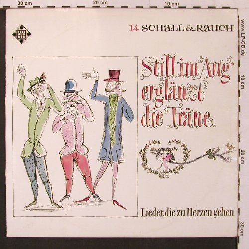 V.A.Still im Aug' erglänzt d. Träne: Lieder die zu Herzen gehen, Telefunken Schall Rauch (STSC 13 441), D Typ: LP Best.-Nr.: X9103 Preis: 12,50 Euro