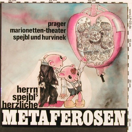 Prager Marionetten-Theater: Herrn Spejbls herzl. Metaferosen, TheaterKD(A-3768), D, 1978 - LP - X9149 - 9,00 Euro