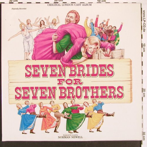 Seven Brides For Seven Brothers: Original London Cast, Foc, 1st Night(CAST 2), UK, 1986 - LP - X9492 - 7,50 Euro