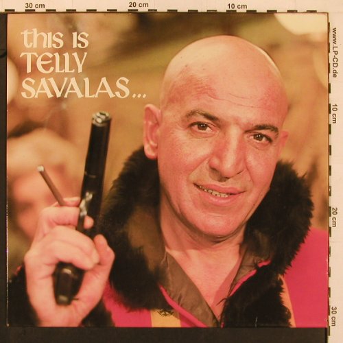 Savalas,Telly: This Is.., DJM(88 538 ET), D, 1972 - LP - X9987 - 5,00 Euro