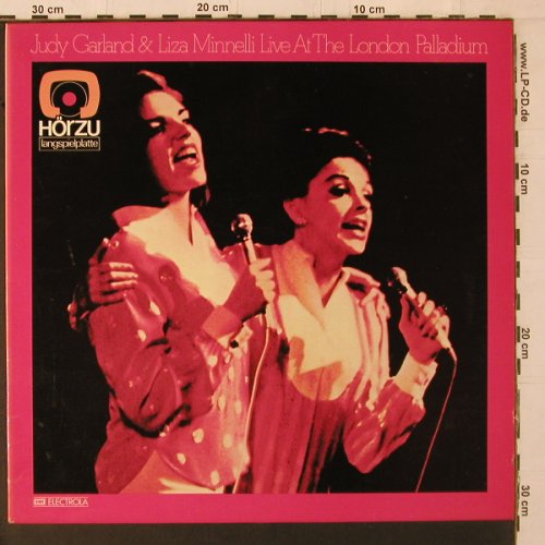 Garland,Judy & Liza Minnelli: Live London Palladium '1965, HörZu(SHZE 406), D, Ri,  - LP - Y1706 - 7,50 Euro