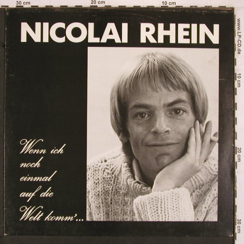Rhein,Nicolai: Wenn ich noch einmal a.d.Welt komm', Blackfield(BL 070279), D, 1979 - LP - Y2146 - 9,00 Euro