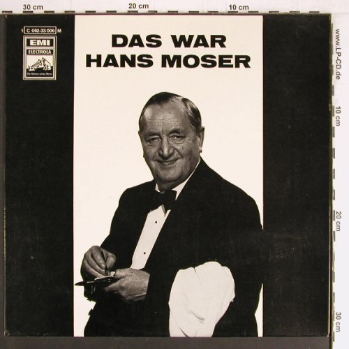 Moser,Hans: Das war Hans Moser, EMI Electrola (1 C 062-33 006M), D Typ: LP Best.-Nr.: Y3242 Preis: 9,00 Euro