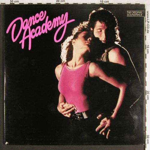 Dance Academy: Soundtrack, 20 Tr.,Foc, CBS(461053 1), NL, 1988 - 2LP - Y3565 - 7,50 Euro