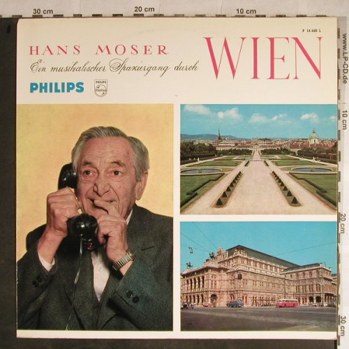 Moser,Hans: Ein musikalischer Spazierg.d.Wien, Philips (P 14 440 L), D, Mono, 1964 Typ: LP Best.-Nr.: Y4089 Preis: 9,00 Euro