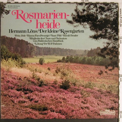 Rosmarienheide: Hermann Löns:Der kleine Rosengarten, Intercord(28 544-5 B), D,  - LP - Y4207 - 7,50 Euro