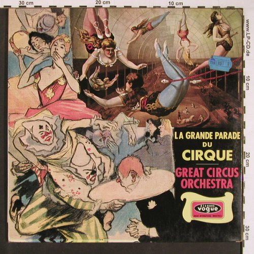 Great Circus Orchestra: La Grande Parade Du Cirque, Foc, Vogue(590432), F, m-/vg+, 1969 - LP - Y439 - 7,50 Euro