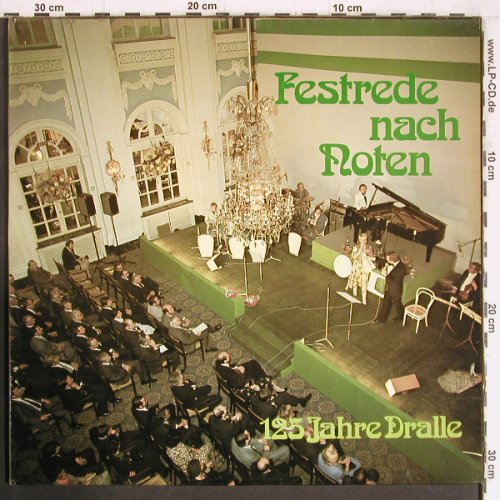 Dralle - Festrede nach Noten: 125 Jahre Dralle, Foc, Teldec(66.21 526), D, 1977 - LP - Y4811 - 7,50 Euro