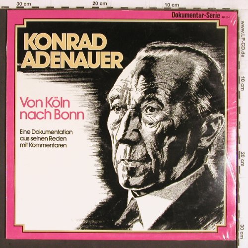 Adenauer,Konrad: Von Köln Nach Bonn, FS-New sealed, Miller (4D 014), D Typ: LP Best.-Nr.: Y5407 Preis: 7,50 Euro