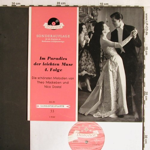 Mackeben,Theo / Nico Dostal: Im Paradies d.leichten Muse 4.Folge, Polydor Club-Ed. (J 73 537), D,Mono Typ: 10" Best.-Nr.: Y5885 Preis: 6,00 Euro