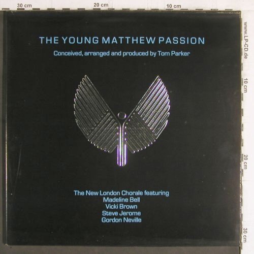 Young Matthew Passion-Tom Parker: The New London Chorale, RCA(PL 70321), D, Foc, 1983 - 2LP - Y6260 - 9,00 Euro