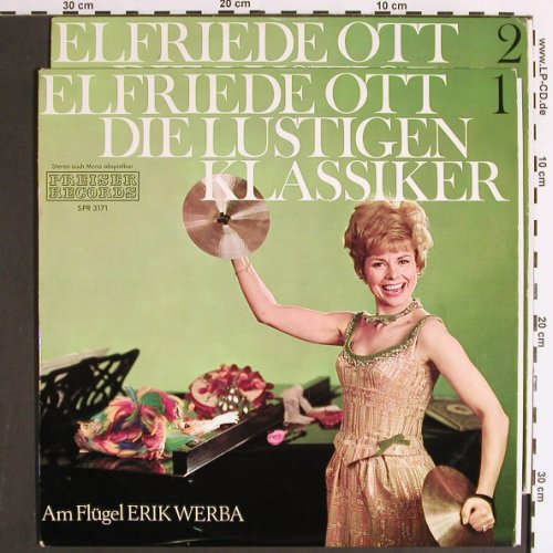 Ott,Elfriede: Die lustigen Klassiker Teil 1 und 2, Preiser Rec. (SPR 3171/72), A Typ: LP*2 Best.-Nr.: Y6385 Preis: 14,00 Euro