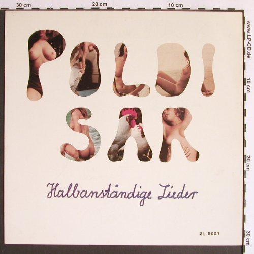 Poldi Sar: Halbanständige Lieder, Summer(SL 8001), D, 1979 - LP - Y6550 - 7,50 Euro
