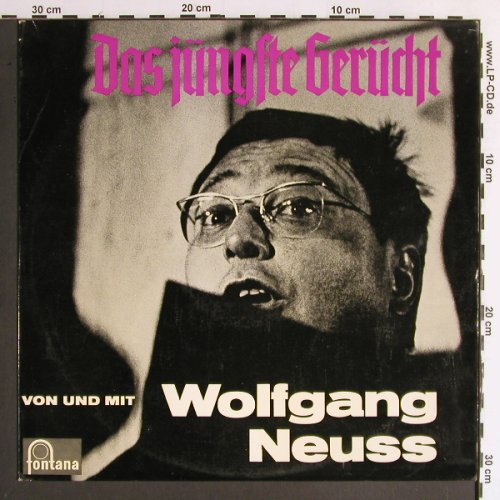 Neuss,Wolfgang: Das Jüngste Gerücht (Live), Fontana (681 514 TL), D, Mono, 1964 Typ: LP Best.-Nr.: Y6556 Preis: 15,00 Euro