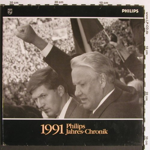 V.A.Philips Jahres-Chronik 1991: O-Töne, Foc Booklet, Philips,IIA1991 (434 701-1), D, 1991 Typ: LP Best.-Nr.: Y6561 Preis: 7,50 Euro