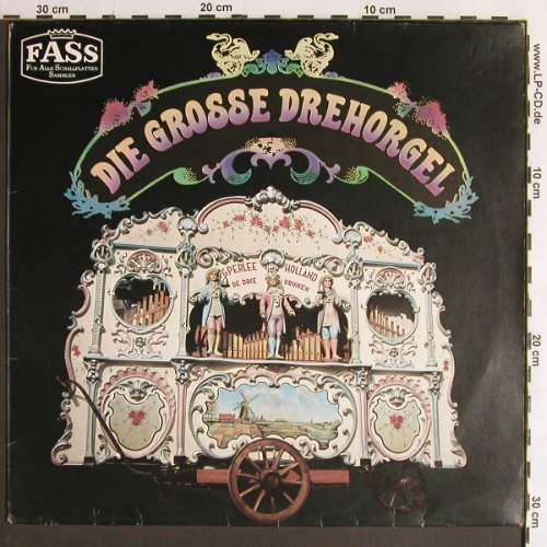 De Drie Pruiken: Die gr.Drehorgel, G.Perlee,Holland, Fass(1557), D, 1.1vg+,  - LP - Y6656 - 4,00 Euro