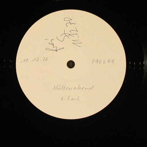 Griesser,Maxl: Hüttenabend, Komödienstadl, wh.Muster (0906 98/99), D, NoCover, 1971 Typ: LP Best.-Nr.: Y726 Preis: 7,50 Euro