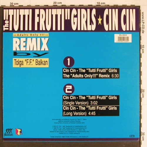 Tutti Frutti - Girls: Cin Cin *3,Adults Only rmx,TolgaFFB, Edelton (EDL 2533-0), D, 1990 Typ: 12" Best.-Nr.: Y7809 Preis: 3,00 Euro