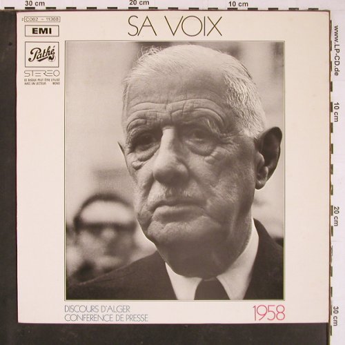 De Gaulle,Charles - Sa Voix: Discours d'Alger / Conf. de Presse, Path(C062-11368), F (1958),  - LP - Y788 - 9,00 Euro