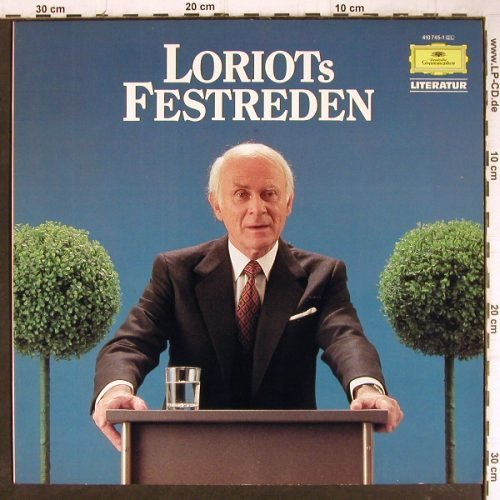 Loriot: Festreden, Deutsche Grammophon (410 745-1), D, 1983 Typ: LP Best.-Nr.: Y8791 Preis: 5,00 Euro