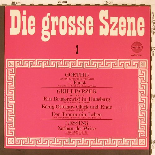 V.A.Die grosse Szene 1: Goethe, Grillparzer, Lessing, Amadeo(AVRS 13903), D,  - LP - Y8840 - 6,00 Euro