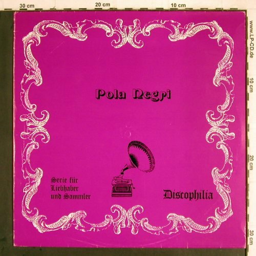 Negri,Pola: Serie für Liebhaber und Sammler, Discophili (DIS 13/UG-N-1), D, 1975 Typ: LP Best.-Nr.: Y9641 Preis: 7,50 Euro