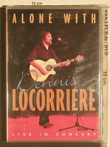 Locorriere,Dennis: Alone With,Live in Concert, FS-New, D.L., PAL Typ: DVD-V Best.-Nr.: 20073 Preis: 14,00 Euro