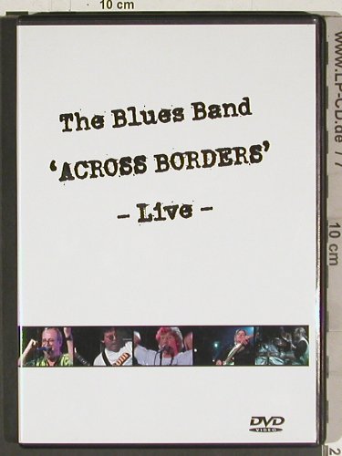 Blues Band: Acreoss Borders - Live, Hypertension (HYP 4226), EU, 2004 Typ: DVD-V Best.-Nr.: 20209 Preis: 10,00 Euro