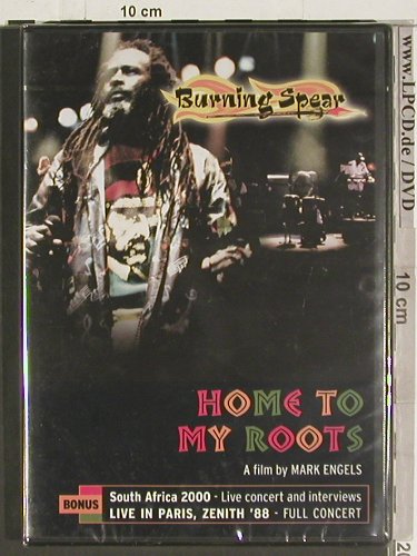 Burning Spear: Home to my Roots,RSA 2000/LiveParis, Burning Music,Ab18(NTVD2010), FS-New, 2004 - DVD-V - 20010 - 10,00 Euro