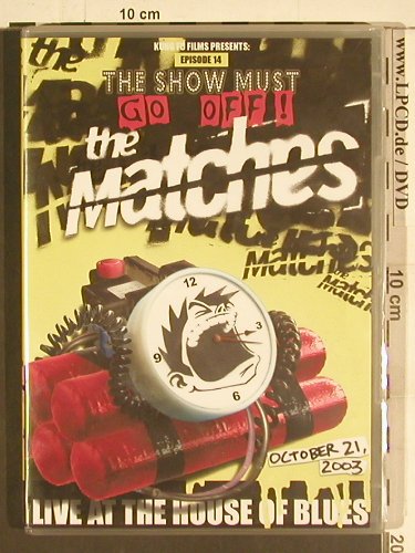 Matches: Live at the House of Blues, Kung Fu(78827-9), UK, Ab 18, 2004 - DVD-V - 20009 - 7,50 Euro