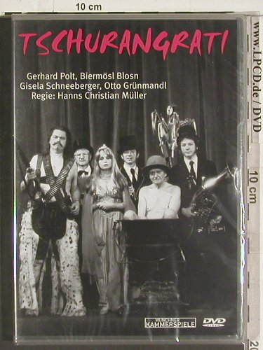 Polt,Gerhard & Biermösl Blosn: Tschurangrati, FS-New, ZYX(EV1001), , 1994 - DVD-V - 20092 - 10,00 Euro