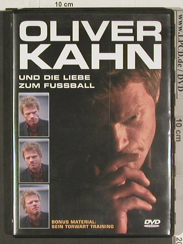 Oliver Kahn: und die Liebe zum Fussball, delta, D, 2005 Typ: DVD-V Best.-Nr.: 20154 Preis: 5,00 Euro