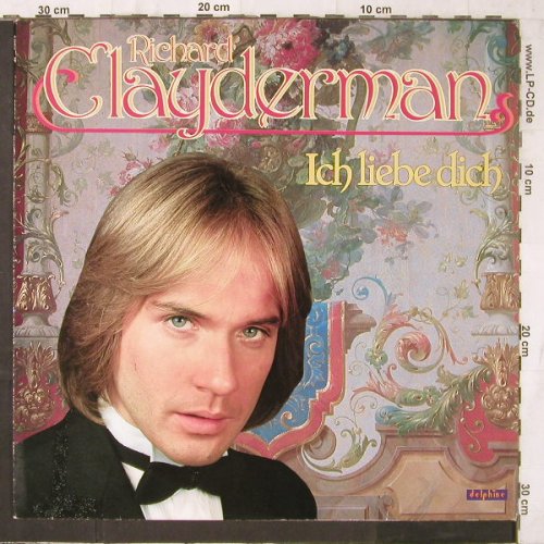 Clayderman,Richard: Ich Liebe dich, Delphine(6.24633 AP), D, 1981 - LP - E6546 - 5,00 Euro