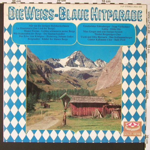 V.A.Die Weiss-Blaue Hitparade: Chiemgauer Buam...U&O.Biersack, Karussell(2652 059), D,  - 2LP - E6760 - 7,50 Euro