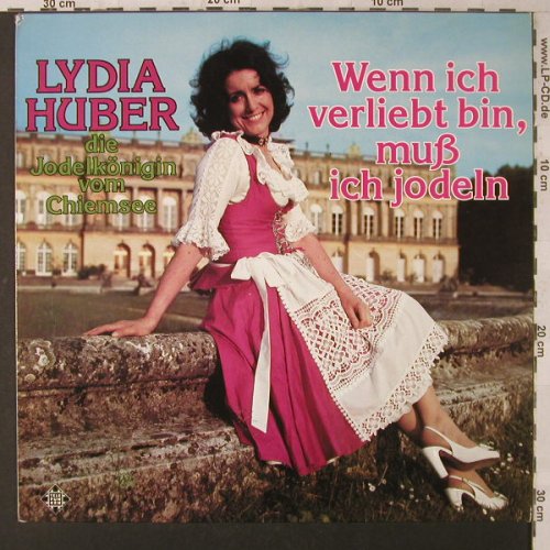 Huber,Lydia: Wenn Ich Verliebt Bin,Muß Ich Jodel, Telefunken(6.23080 AO), D, 1977 - LP - F1455 - 7,50 Euro